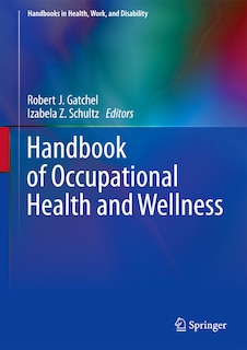 Front cover_Handbook of Occupational Health and Wellness