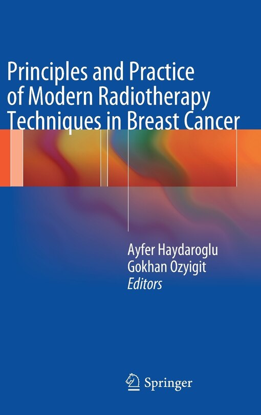 Front cover_Principles and Practice of Modern Radiotherapy Techniques in Breast Cancer