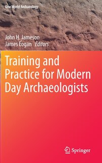 Couverture_Training and Practice for Modern Day Archaeologists