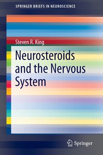 Front cover_Neurosteroids and the Nervous System