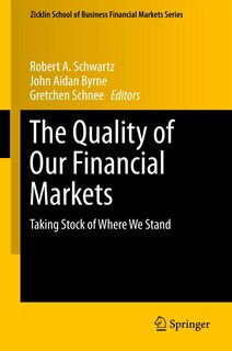 Front cover_The Quality of Our Financial Markets
