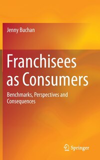 Front cover_Franchisees as Consumers