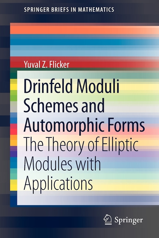 Couverture_Drinfeld Moduli Schemes and Automorphic Forms