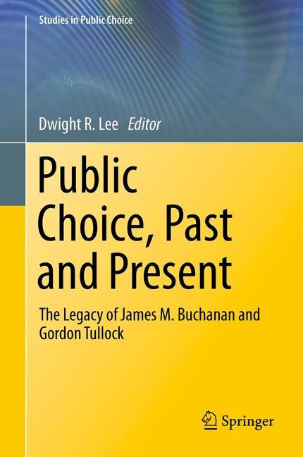 Front cover_Public Choice, Past and Present