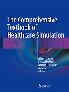 Couverture_The Comprehensive Textbook of Healthcare Simulation