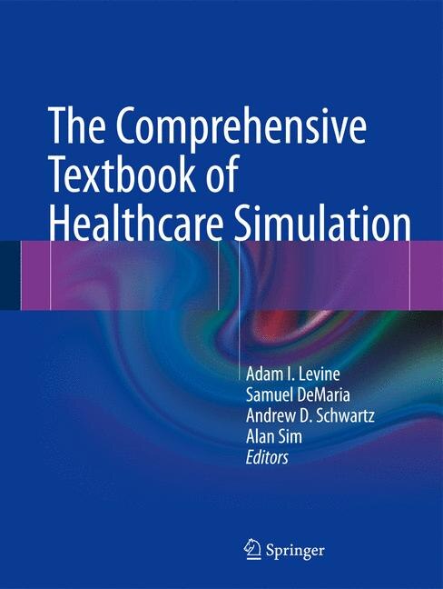 Couverture_The Comprehensive Textbook of Healthcare Simulation
