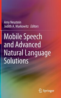 Front cover_Mobile Speech and Advanced Natural Language Solutions