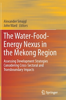 Front cover_The Water-Food-Energy Nexus in the Mekong Region