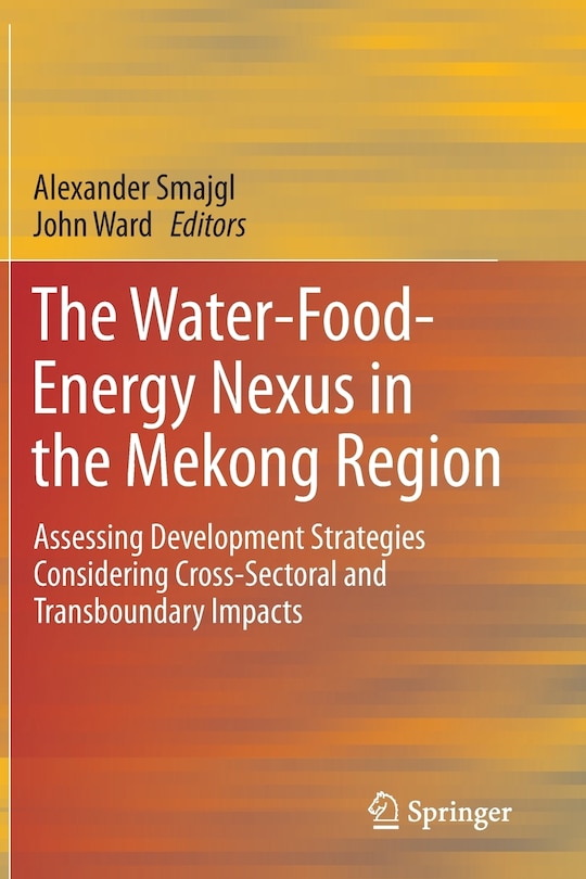 Front cover_The Water-Food-Energy Nexus in the Mekong Region