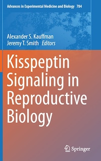 Couverture_Kisspeptin Signaling in Reproductive Biology