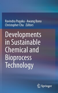 Couverture_Developments in Sustainable Chemical and Bioprocess Technology
