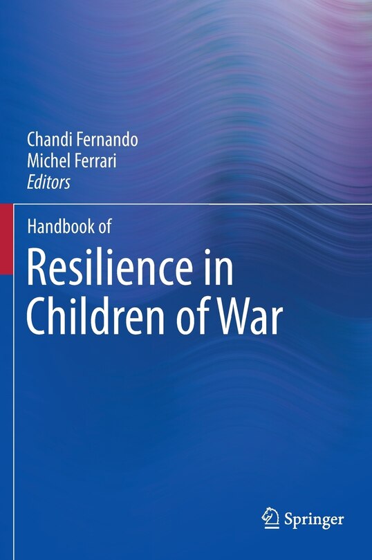 Front cover_Handbook of Resilience in Children of War