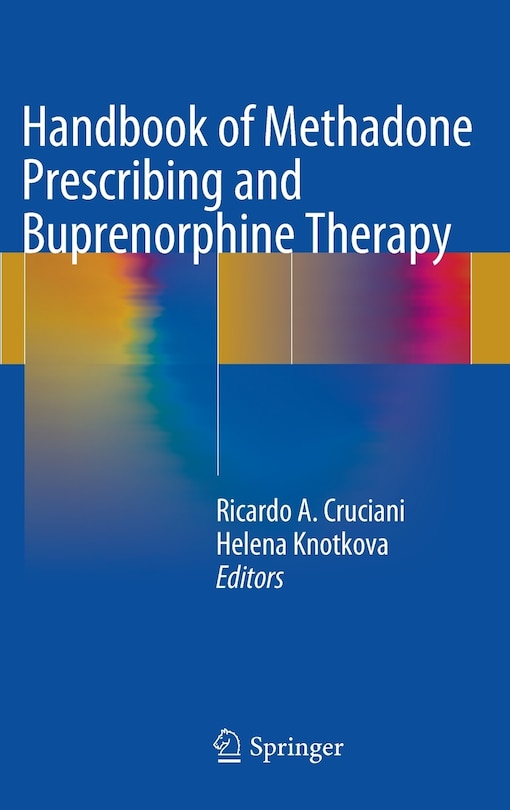Front cover_Handbook of Methadone Prescribing and Buprenorphine Therapy