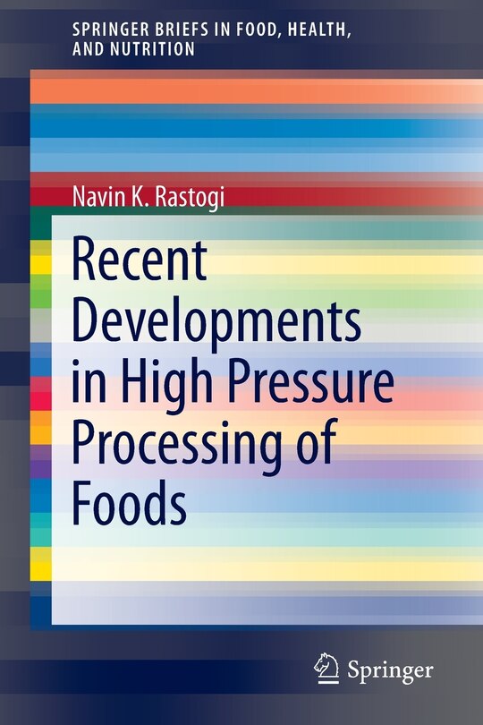 Front cover_Recent Developments in High Pressure Processing of Foods