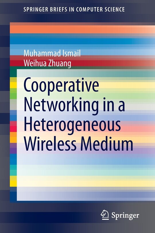Couverture_Cooperative Networking in a Heterogeneous Wireless Medium