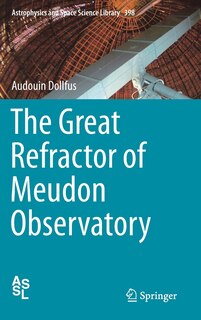 Couverture_The Great Refractor Of Meudon Observatory