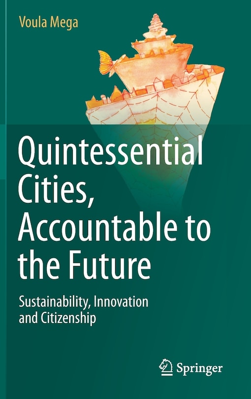 Front cover_Quintessential Cities, Accountable to the Future