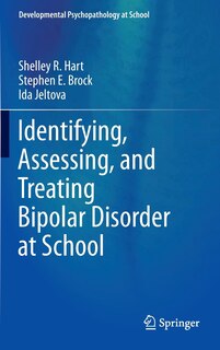 Front cover_Identifying, Assessing, and Treating Bipolar Disorder at School