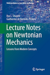 Front cover_Lecture Notes On Newtonian Mechanics