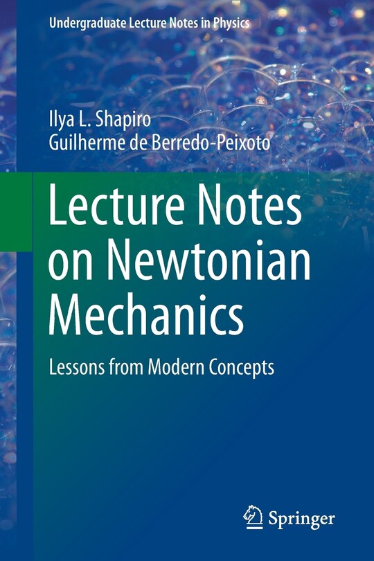 Front cover_Lecture Notes On Newtonian Mechanics