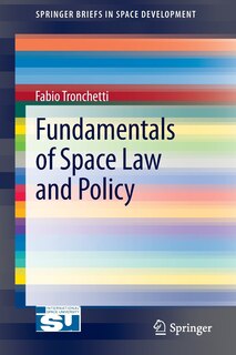 Front cover_Fundamentals of Space Law and Policy