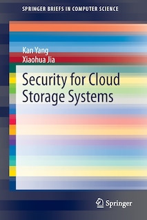 Front cover_Security for Cloud Storage Systems