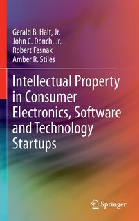 Front cover_Intellectual Property in Consumer Electronics, Software and Technology Startups