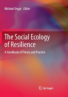 Front cover_The Social Ecology of Resilience