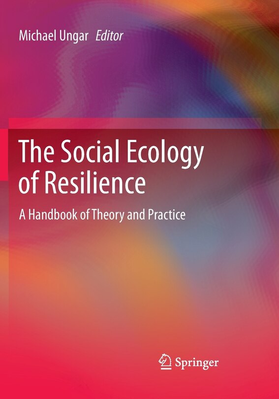 Front cover_The Social Ecology of Resilience