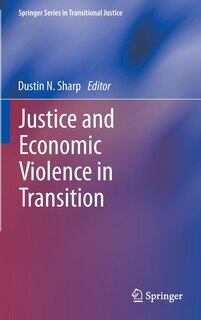 Front cover_Justice and Economic Violence in Transition