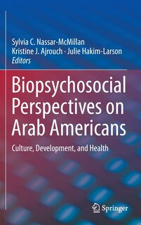 Front cover_Biopsychosocial Perspectives on Arab Americans