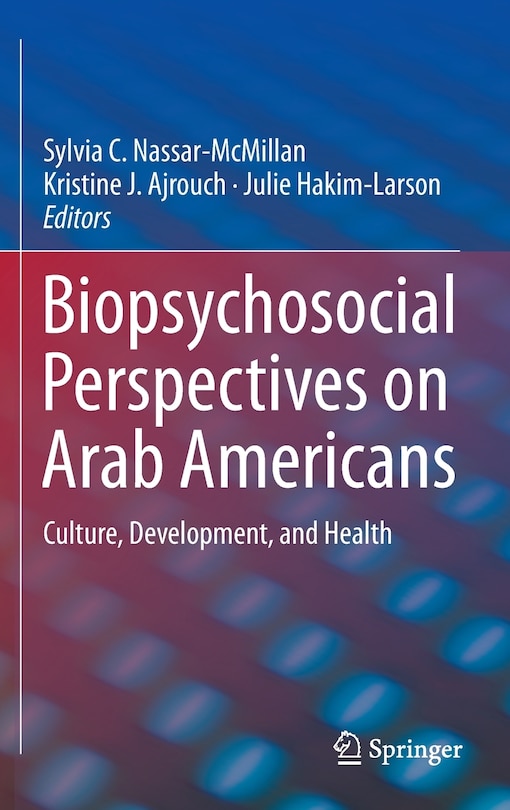 Front cover_Biopsychosocial Perspectives on Arab Americans