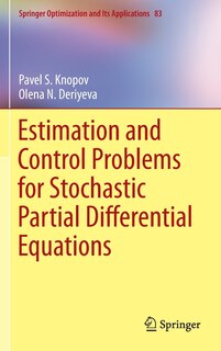 Couverture_Estimation and Control Problems for Stochastic Partial Differential Equations