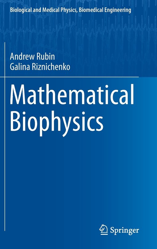Front cover_Mathematical Biophysics