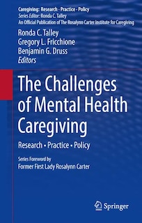 Front cover_The Challenges of Mental Health Caregiving