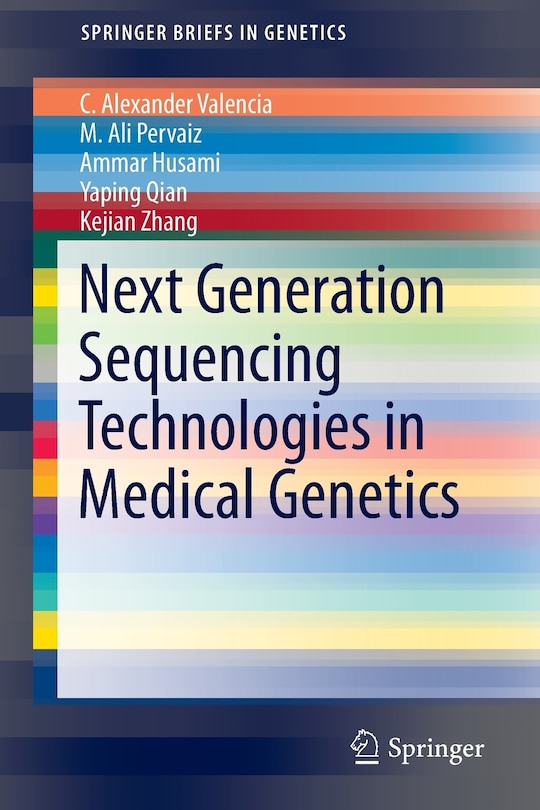 Front cover_Next Generation Sequencing Technologies in Medical Genetics