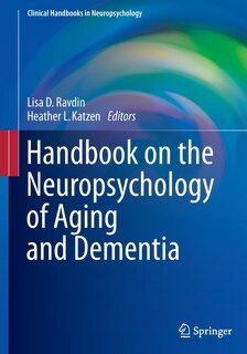 Front cover_Handbook on the Neuropsychology of Aging and Dementia