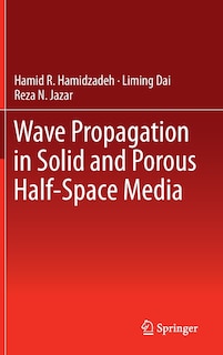 Couverture_Wave Propagation in Solid and Porous Half-Space Media