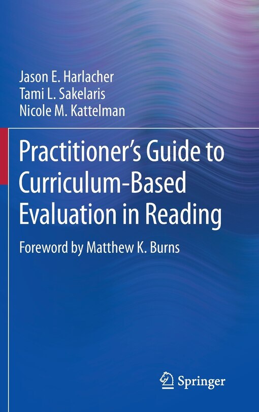 Front cover_Practitioner's Guide to Curriculum-Based Evaluation in Reading