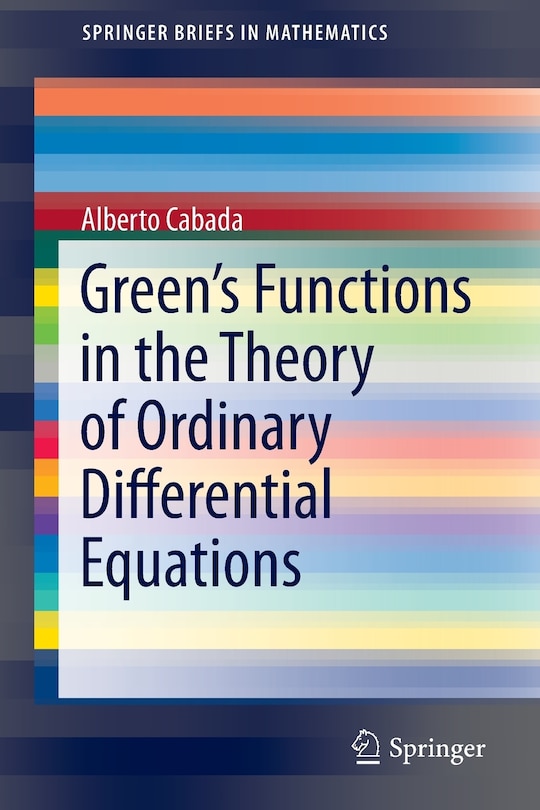 Front cover_Green's Functions in the Theory of Ordinary Differential Equations