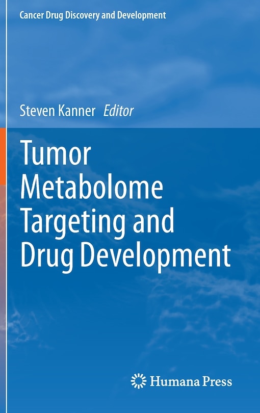 Front cover_Tumor Metabolome Targeting and Drug Development