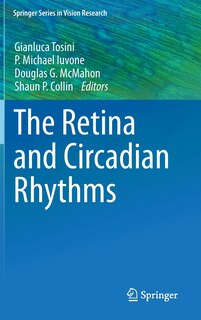 Front cover_The Retina and Circadian Rhythms