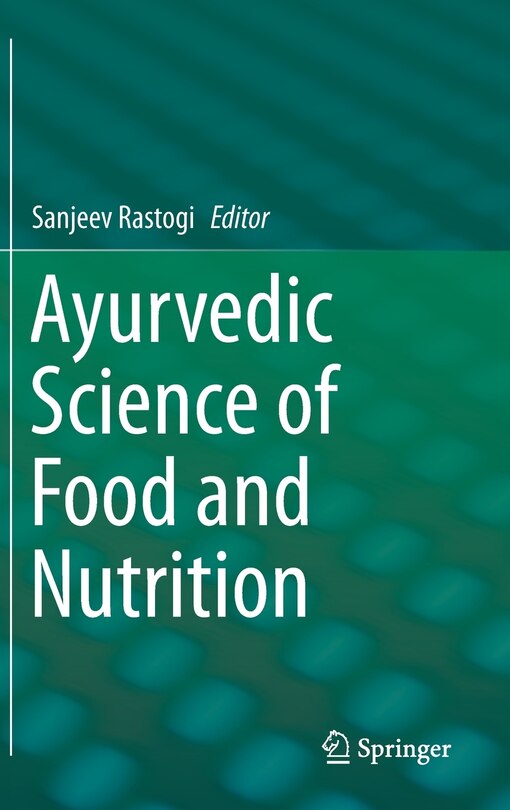 Front cover_Ayurvedic Science of Food and Nutrition
