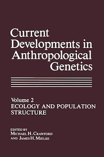 Couverture_Current Developments in Anthropological Genetics