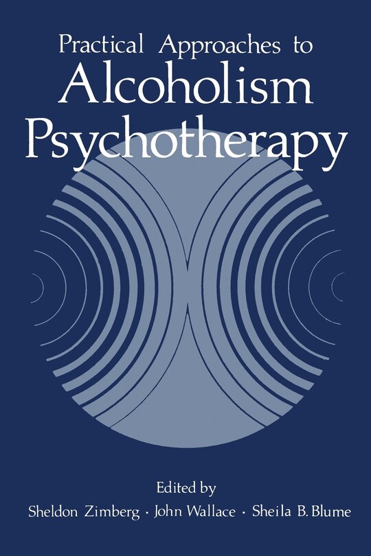 Front cover_Practical Approaches to Alcoholism Psychotherapy