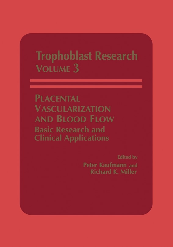 Front cover_Placental Vascularization and Blood Flow