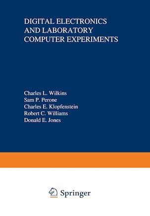 Digital Electronics and Laboratory Computer Experiments