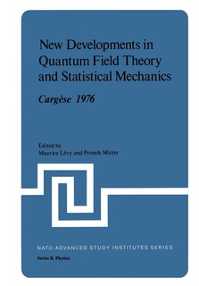 Front cover_New Developments In Quantum Field Theory And Statistical Mechanics Cargese 1976