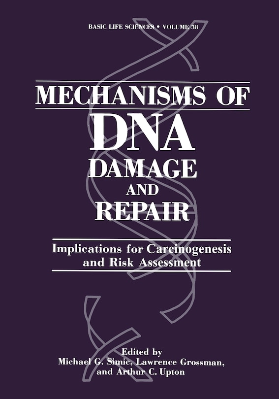 Front cover_Mechanisms of DNA Damage and Repair