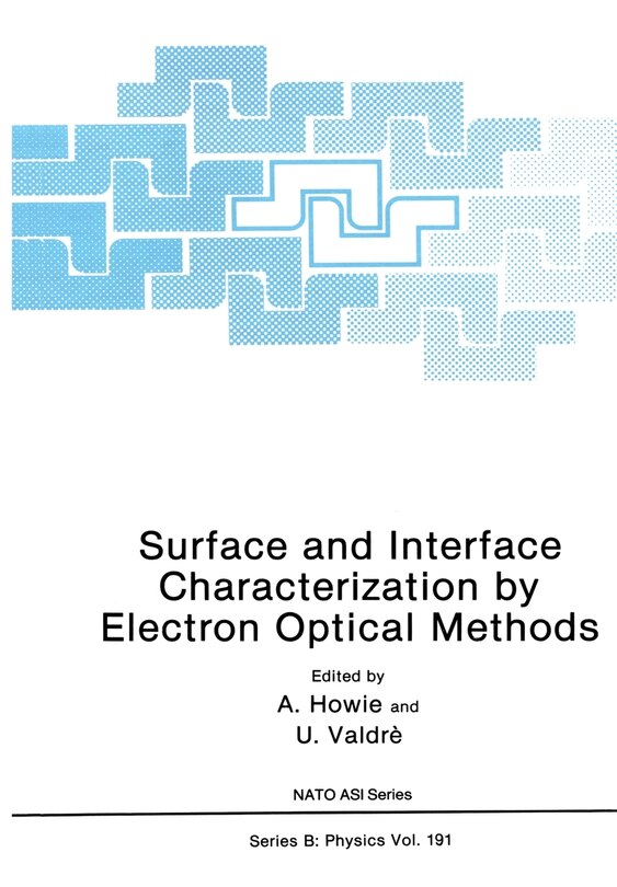 Couverture_Surface and Interface Characterization by Electron Optical Methods